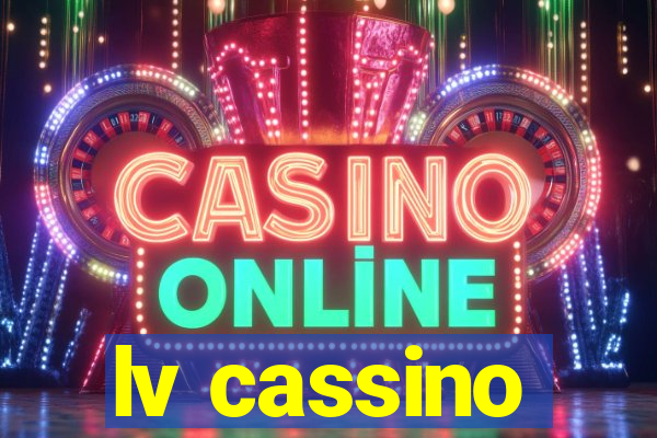 lv cassino